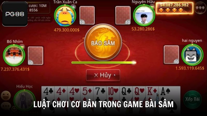 Luật chơi cơ bản trong game bài Sâm trực tuyến