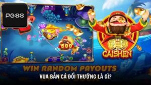 Vua bắn cá đổi thưởng là gì?